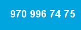 970 996 74 75 970 996 74 75